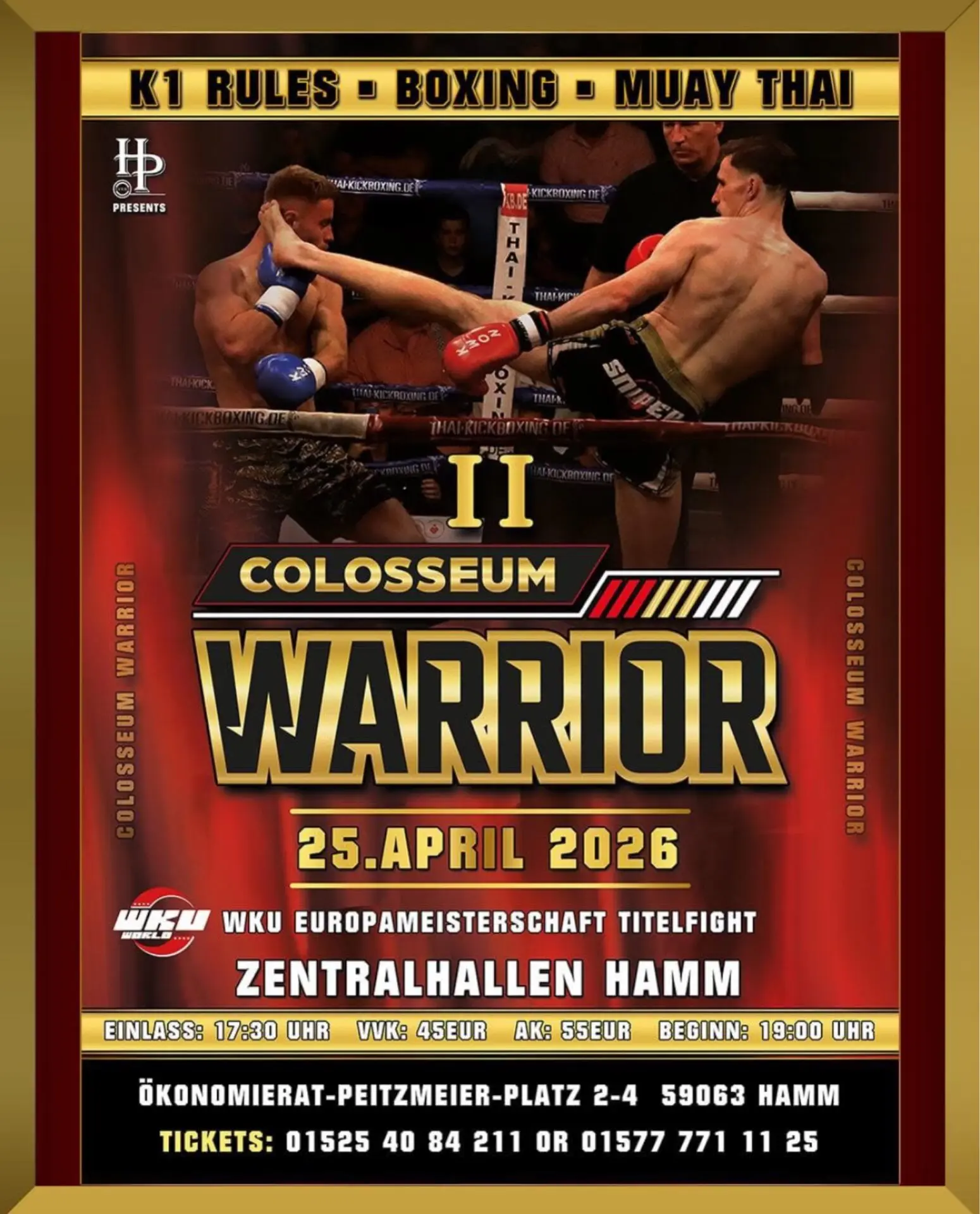 Plakat für das K1, Boxen und Muay Thai Event am 25. April 2026 in den Zentralhallen Hamm.