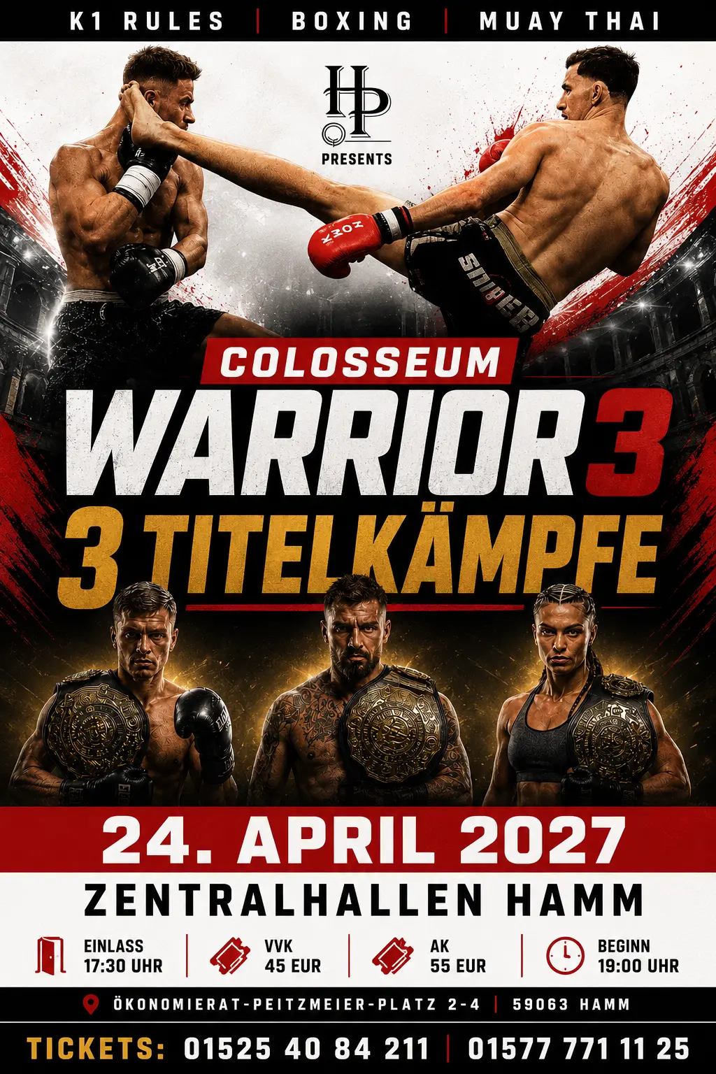Plakat für Colosseum Warrior 3 mit Box- und Muay-Thai-Kämpfern, drei Titelkämpfen am 24. April 2027 in Hamm